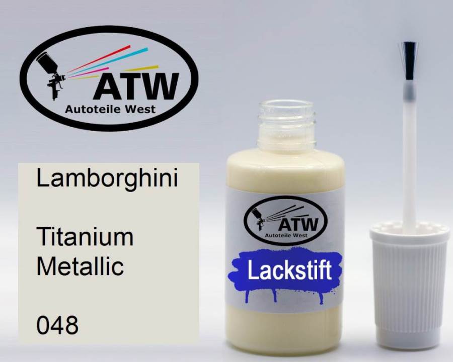 Lamborghini, Titanium Metallic, 048: 20ml Lackstift, von ATW Autoteile West.